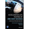 Accelerated Life Testing of One-Shot Devices: Data Collection and Analysis