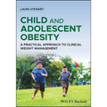 Child and Adolescent Obesity