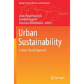 Urban Sustainability: A Game-Based Approach