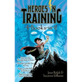 Heroes in Training 4-Books-In-1!: Zeus and the Thunderbolt of Doom; Poseidon and the Sea of Fury; Hades and the Helm of Darkness; Hyperion and the Gre