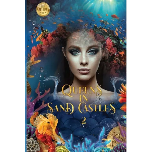 Queens in Sandcastles 2
