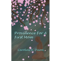 Providence for a First Mom