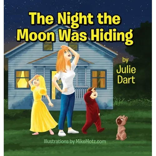 The Night The Moon Was Hiding