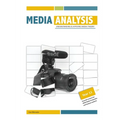 Media Analysis: Understanding and Applying Media Theory