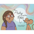 The Aunty and the Mouse