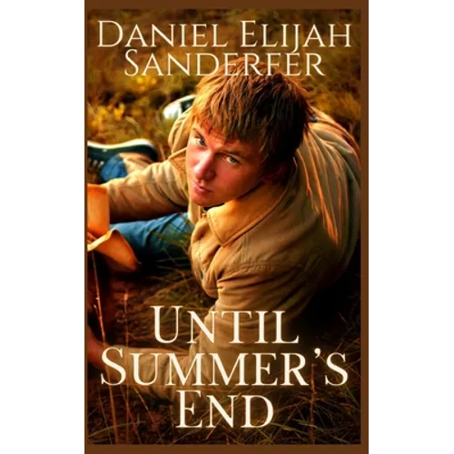 Until Summer's End