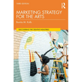 Marketing Strategy for the Arts