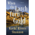When the Larch Turn Gold