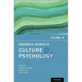 Handbook of Advances in Culture and Psychology: Volume 9