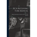 RCA Receiving Tube Manual