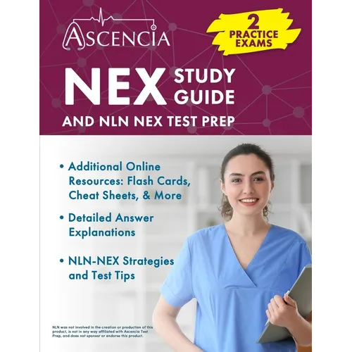 NEX Study Guide: 2 Practice Exams and NLN NEX Test Prep