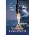 Voices Within: Life Before and After