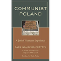Communist Poland: A Jewish Woman's Experience