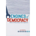Engines of Democracy: Politics and Policymaking in State Legislatures
