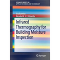 Infrared Thermography for Building Moisture Inspection