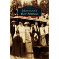 Montana's Hot Springs