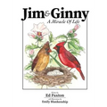 Jim and Ginny: A Miracle Of Life
