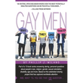 Why Are They Like That? Gay Men