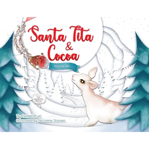 Santa Tita & Cocoa: Color Me Story