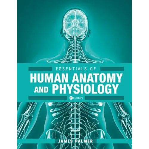 Essentials of Human Anatomy and Physiology