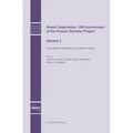 Grand Celebration: 10th Anniversary of the Human Genome Project: Volume 2