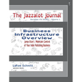 The Jazzalot Journal: Business Infrastructure Overview
