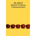 My PECS School To Home Communicator