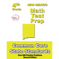 New Mexico 4th Grade Math Test Prep: Common Core Learning Standards
