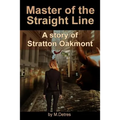 Master of The Straight Line: A Story of Stratton Oakmont