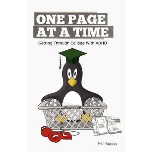 One Page At A Time: Getting Through College With ADHD