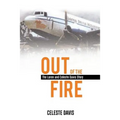 Out of the Fire