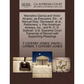Marcelino Garcia and Victor Alvarez, as Executors, Etc., of Manuel Diaz, Deceased, et al., Petitioners, V. Pan American Airways, Inc., and R. O. D. Su