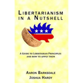 Libertarianism in a Nutshell