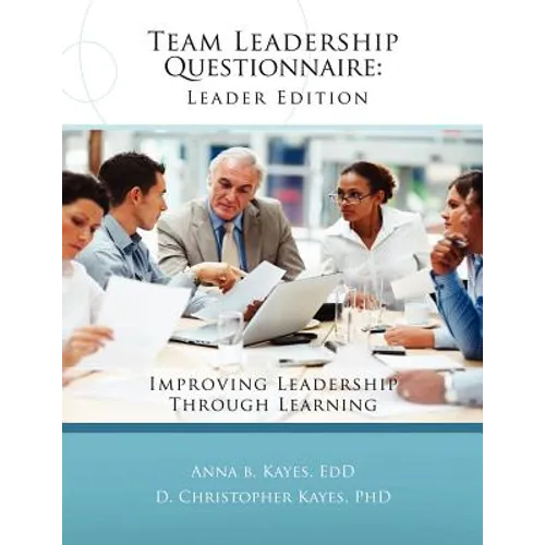 Team Leadership Questionnaire - Leader Edition: Improving leadership through learning