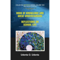 Book of Knowledge and Great Understanding: Collected Boyhood Works. Volume Two