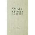 Small Stones on Trails