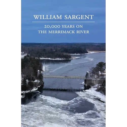 20,000 Years on the Merrimack River