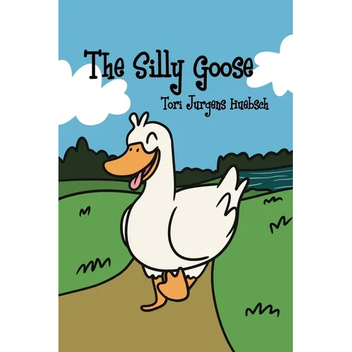 The Silly Goose
