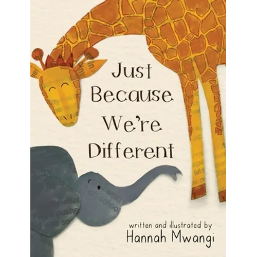 Just Because We're Different