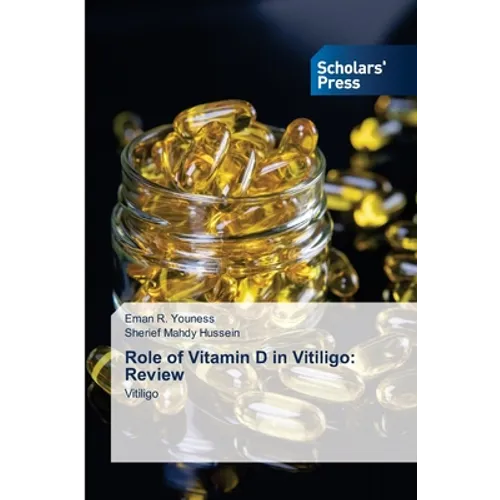 Role of Vitamin D in Vitiligo: Review