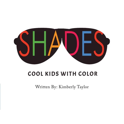 Shades: Cool Kids with Color