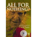 All for Nothing: My Life Remembered