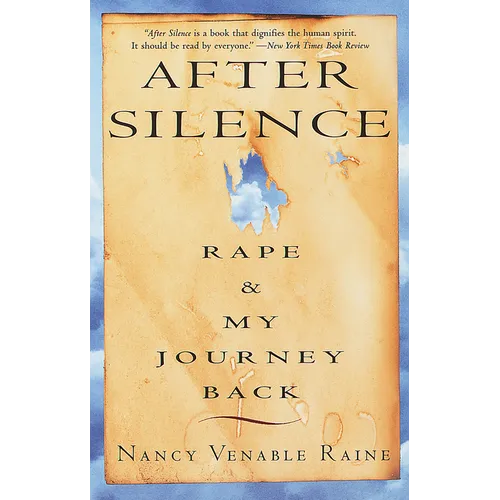After Silence: Rape & My Journey Back