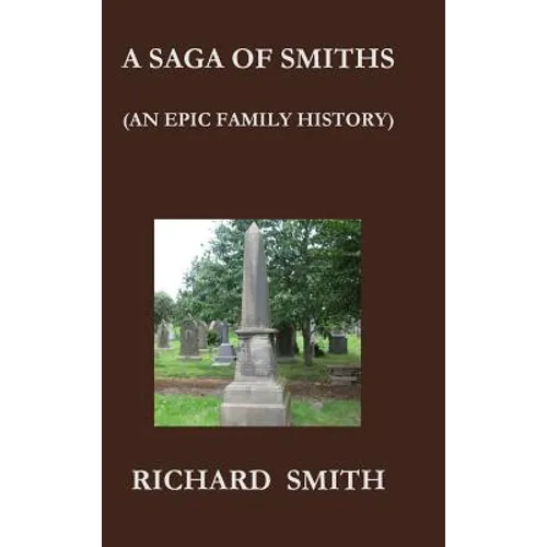 A Saga of Smiths