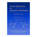 From Relativity to Quantum Mechanics