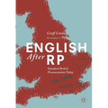 English After Rp: Standard British Pronunciation Today