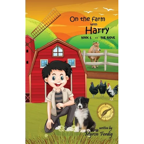 On the farm with Harry -- Book 1 -- The Move