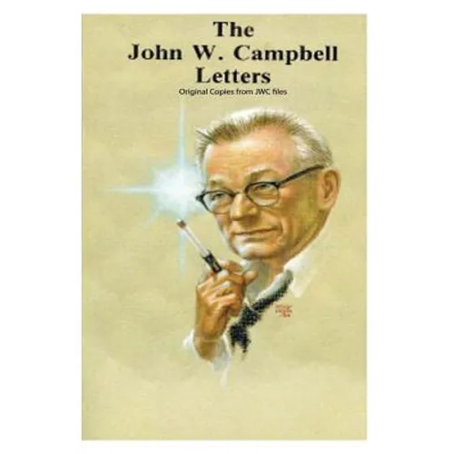 The John W. Campbell, Jr. Letters