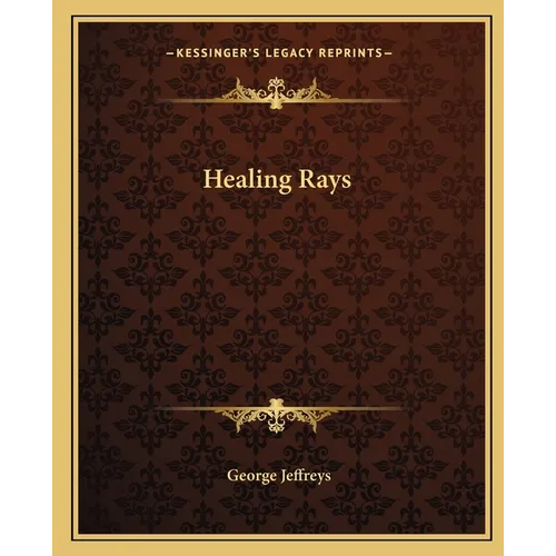 Healing Rays