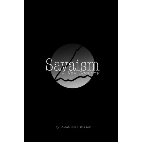 Savaism: A New Economy